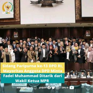 91 Dari 136 Anggota DPD RI Tandatangani Mosi Tidak Percaya Terhadap Fadel Muhammad, Ada Apa ?