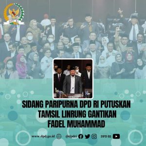 Sidang Paripurna DPD RI Putuskan Tamsil Linrung Gantikan Fadel Muhammad